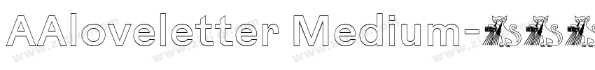AAloveletter Medium字体转换 AAloveletter Medium字体转换